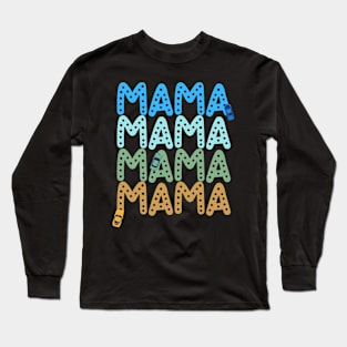 Funny Mama Mother of Boys Long Sleeve T-Shirt